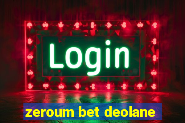 zeroum bet deolane